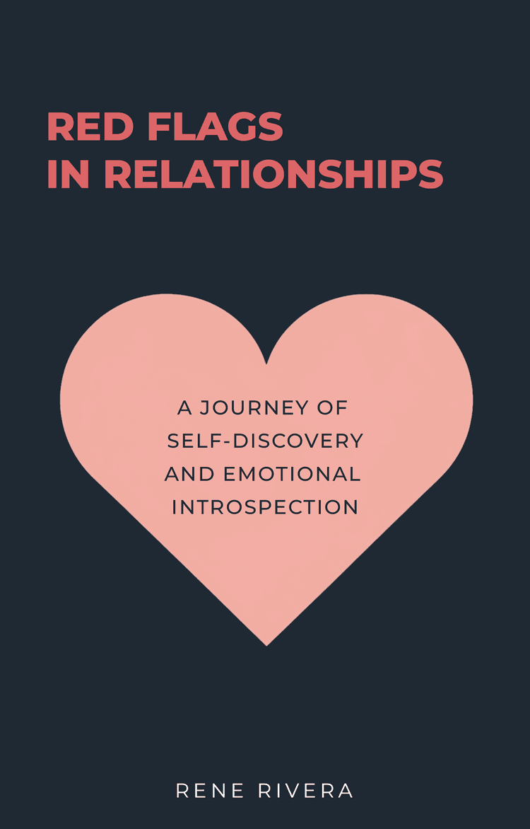 Cover of Red Flags in Relationships: A Journey of Self-Discovery and Emotional Introspection